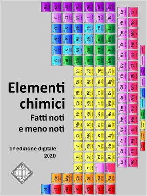 cover image of Elementi chimici. Fatti noti e meno noti